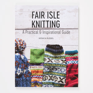 FAIR ISLE KNITTING by MONICA RUSSEL