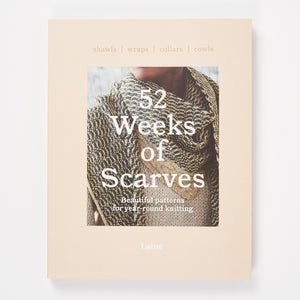 LAINE 52 WEEKS OF SCARVES