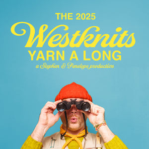 This image advertises the Westknits Yarn Along 2025 (YAL) at Stephen & Penelope. The layout resembles a movie poster. The text is written in bright yellow. The image shows Stephen West using binoculars while dressed in camping core. The background is light blue.
