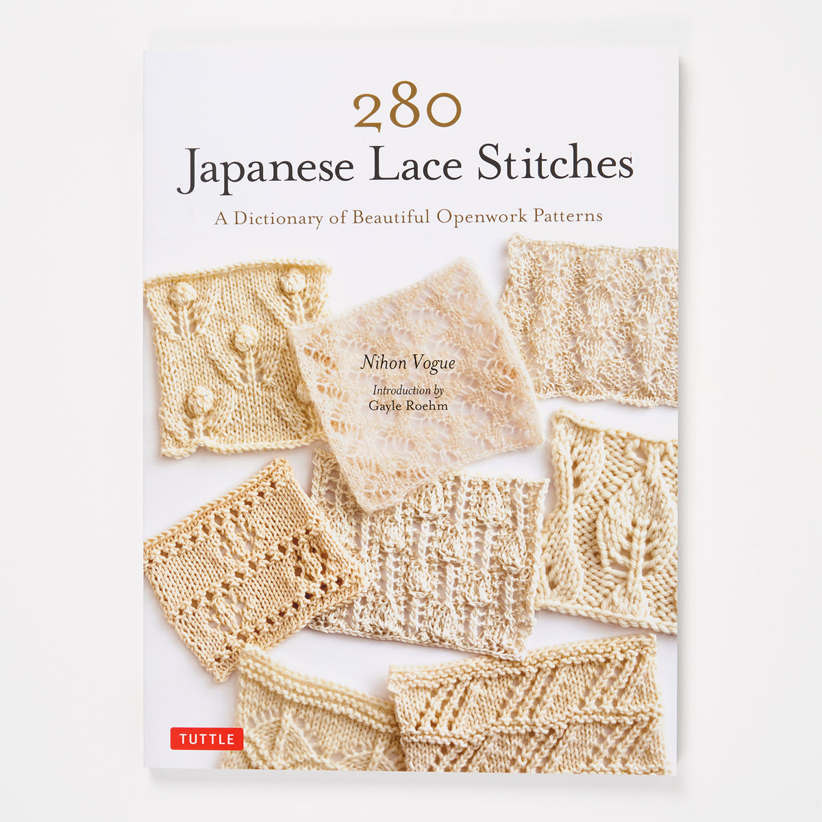 280 JAPANESE LACE STITCHES by NIHON VOGUE AND GAYLE ROEHM