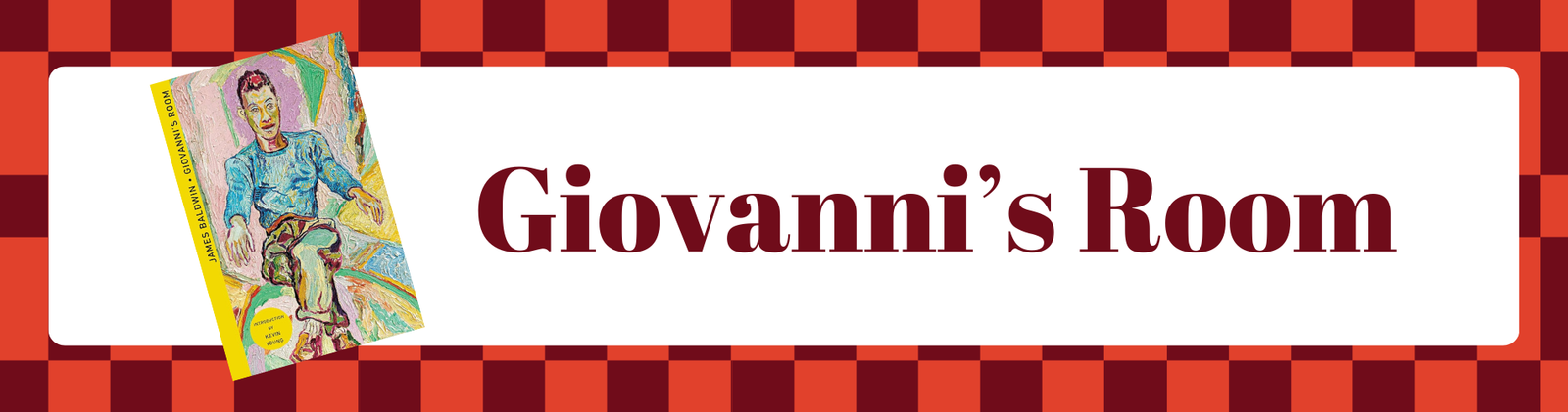 This image shows the book cover of Giovanny's Room by James Baldwin. The text includes the title of the book on a white background. 