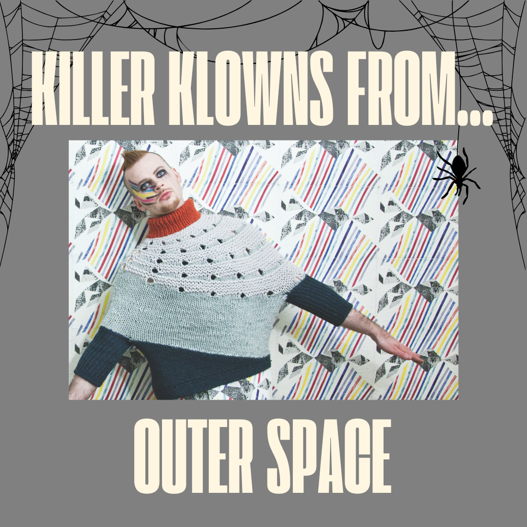 Stephen West wearing a knitted jumper in  shades of blue, white and orange against a graphic multicoloured background. Stephen has matching graphic makeup to match the backdrop. Text reads Killer Klowns from outer space