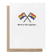 That Queer Card Co WE'RE IN THIS TOGETHER CARD Sundries