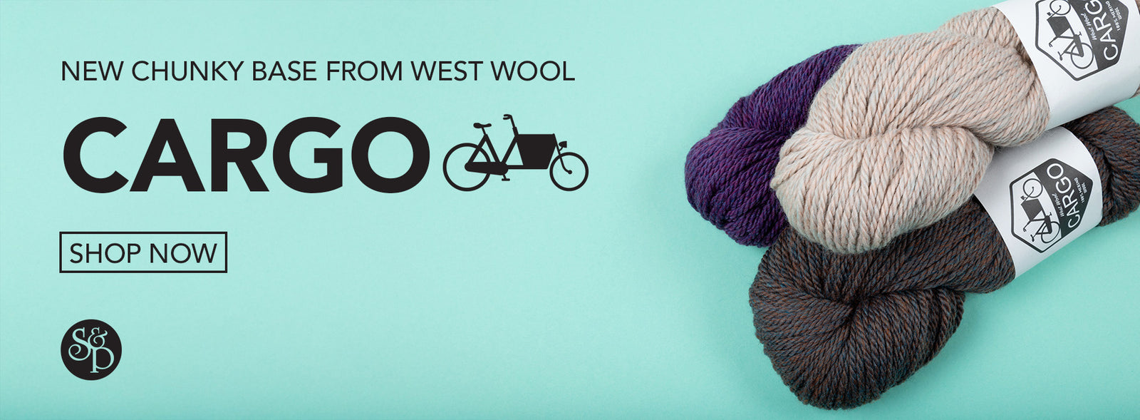 This image advertises the release of a new chunky base from West Wool: Cargo. The text includes a "shop now" button, the Cargo black logo, and the S&P black logo. This image shows three skeins of West Wool chunky base Cargo in three colours: cream, brown, and purple. They stand on a pastel green background. 