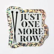 The Knitting Barber TKB STICKER - JUST ONE MORE ROW Sundries