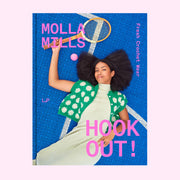 Laine HOOK OUT!: FRESH CROCHET WEAR by MOLLA MILLS Books