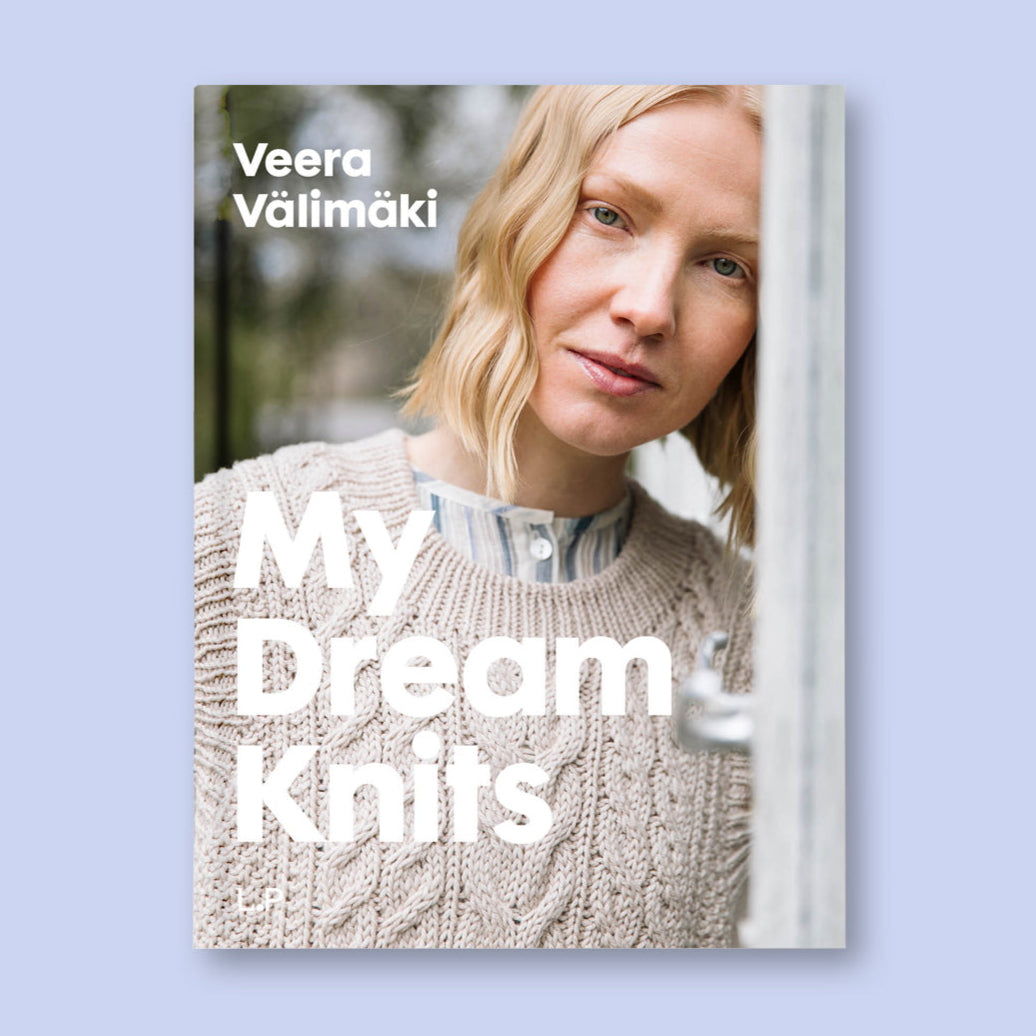 Laine MY DREAM KNITS by VEERA VÄLIMÄKI Books