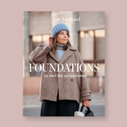 Foundations: 20 Knitted Accessories by Sari Nordlund