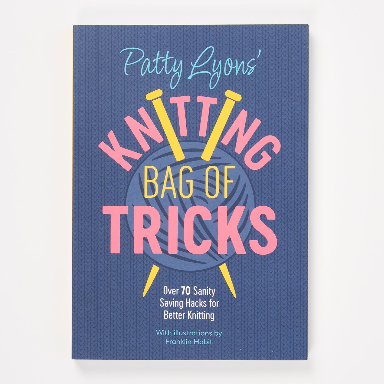 Search Press Trade PATTY LYONS' KNITTING BAG OF TRICKS by PATTY LYONS Books