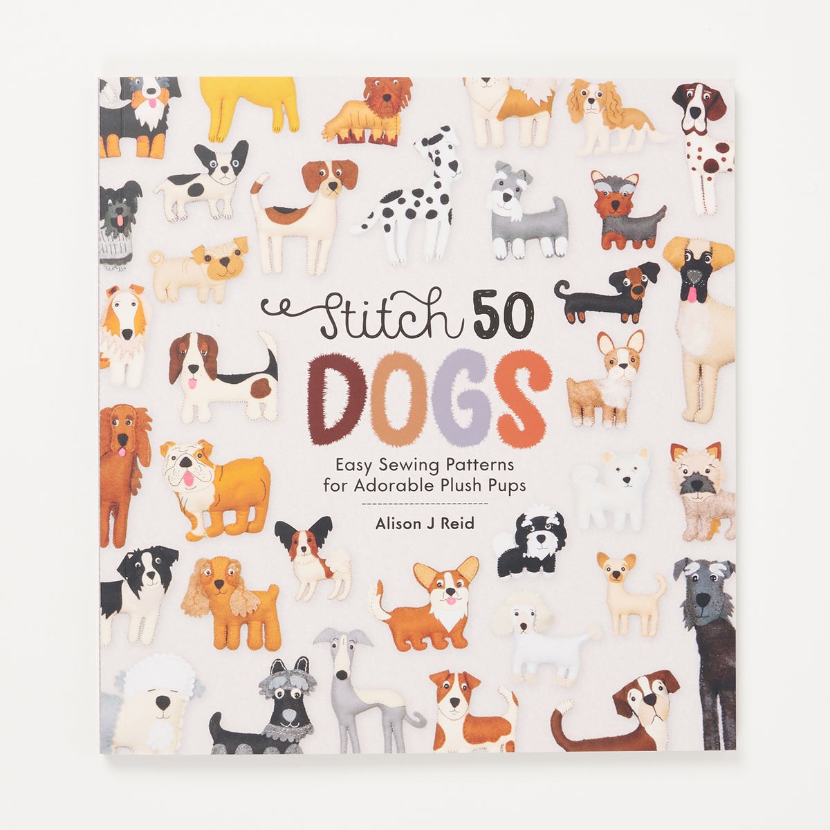 STITCH 50 DOGS by ALISON J REID