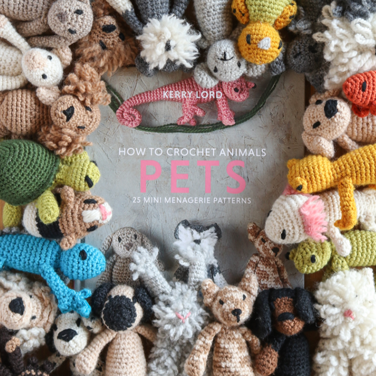 HOW TO CROCHET: PETS by KERRY LORD
