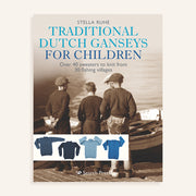 Search Press Trade TRADITIONAL DUTCH GANSEYS FOR CHILDREN by STELLA RUHE Books