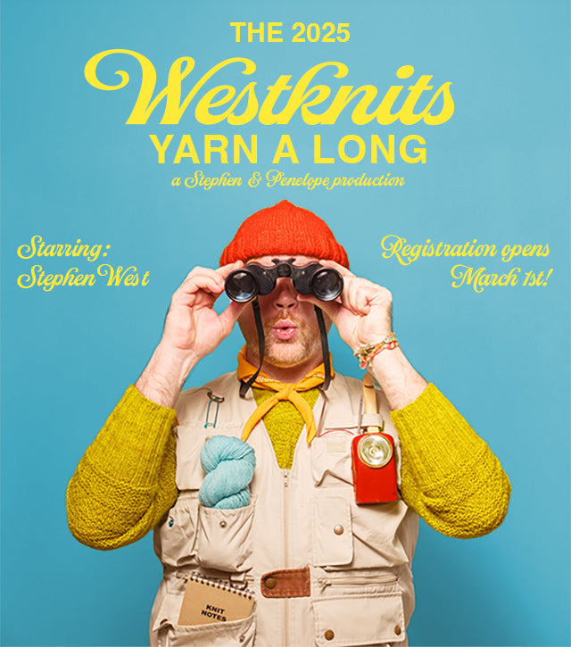 This image advertises that registrations are open from the 1st of March for the Westknits Yarn Along 2025 (YAL) at Stephen & Penelope. The layout resembles a movie poster. The text is written in bright yellow. The image shows Stephen West using binoculars while dressed in camping core. The background is light blue.  
