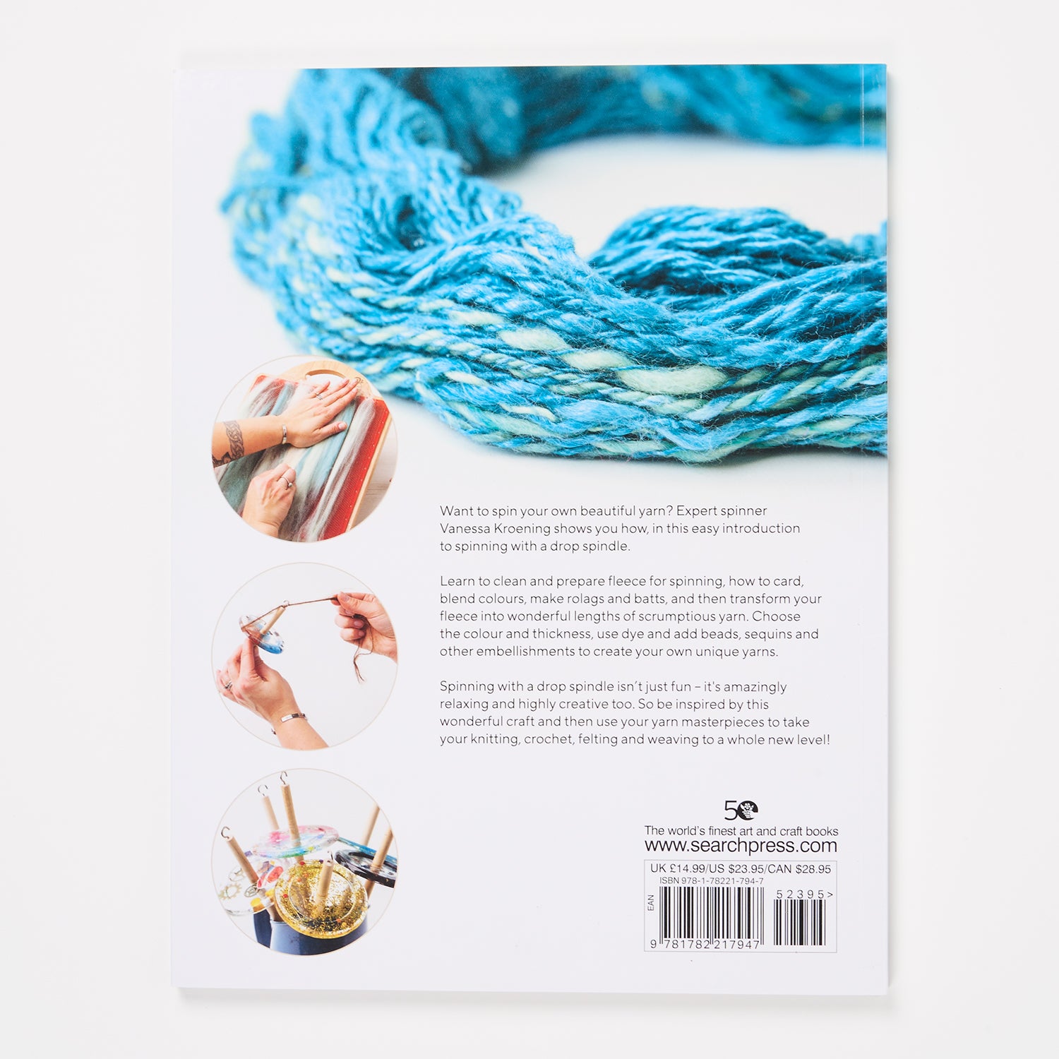 YARN SPINNING WITH A MODERN TWIST by VANESSA KROENING