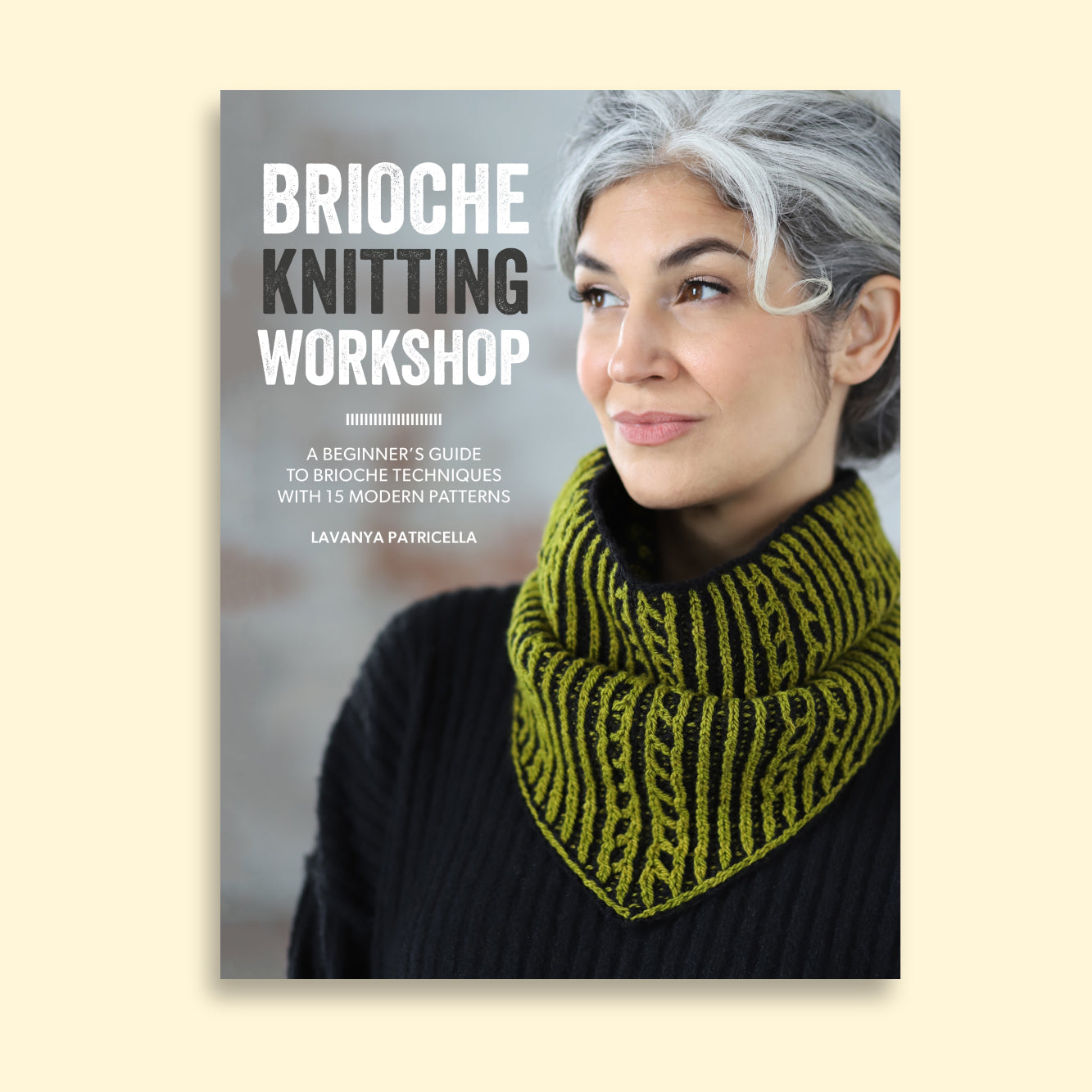 Search Press Trade BRIOCHE KNITTING WORKSHOP by LAVANYA PATRICELLA Books